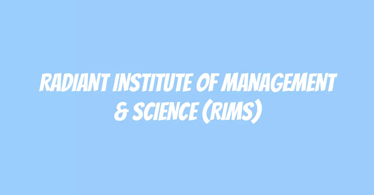 Radiant Institute of Management & Science (RIMS)